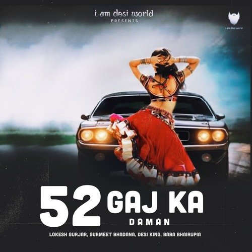 52 Gaj Ka Daman Lokesh Gurjar MP3 Download