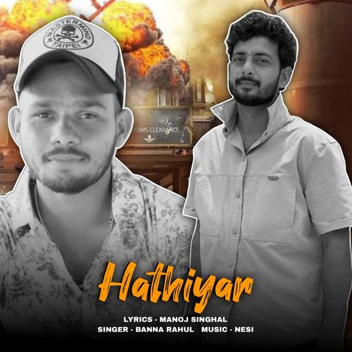 Hathiyar Banna Rahul MP3 Download