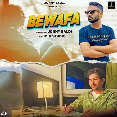 Bewafa Johny Baldi MP3 Download