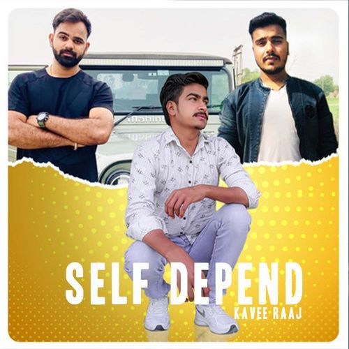 Self Depend Kavee Raaj MP3 Download