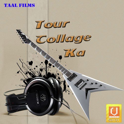 Tour Collage Ka Anand Panchal MP3 Download