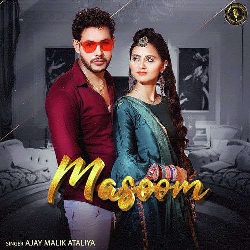 Masoom Ajay Malik Ataliya MP3 Download