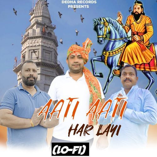 Aati Aati Har Layi (Lo Fi) Amit Dedha Pabhi MP3 Download