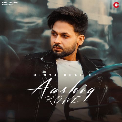 Ashiq Rowe Filmy MP3 Download
