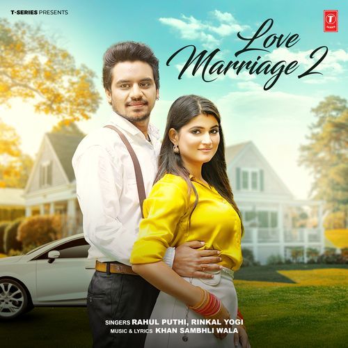 Love Marriage 2 Rahul Puthi MP3 Download