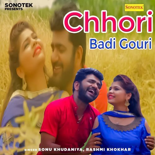 Chhori Badi Gouri Rashmi Khokhar MP3 Download