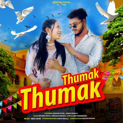 Thumak Thumak Mohini Patel MP3 Download