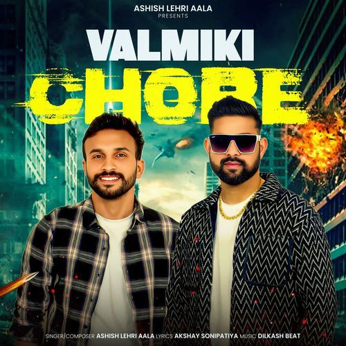 Valmiki Chore Ashish lehri aala MP3 Download