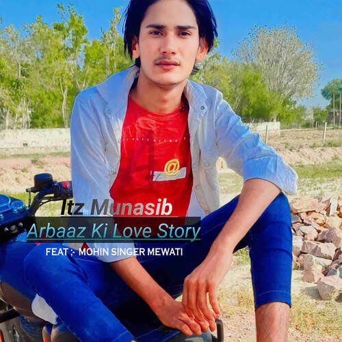 Arbaaz Ki Love Story Mohin singer mewati MP3 Download