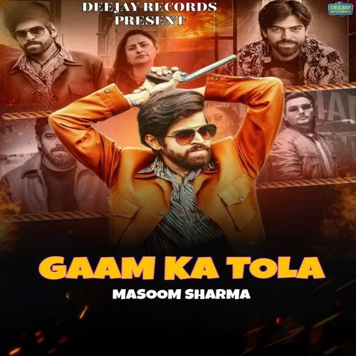 Gaam Ka Tola Masoom Sharma MP3 Download