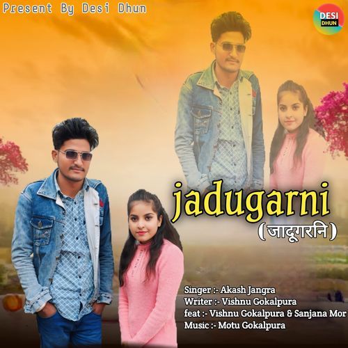 Jadugarni Akash Jangra MP3 Download