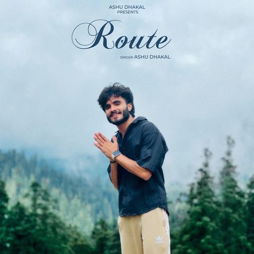 Route Ashu Dhakal MP3 Download
