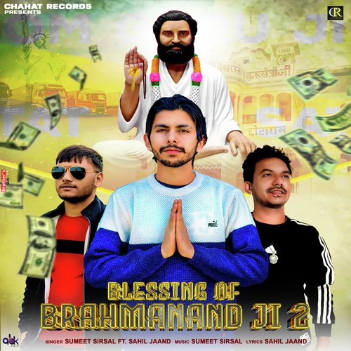 Blessing of Brahmanand Ji 2 Sumeet Sirsal MP3 Download