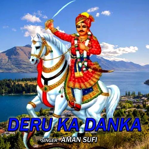 DERU KA DANKA Aman Sufi MP3 Download