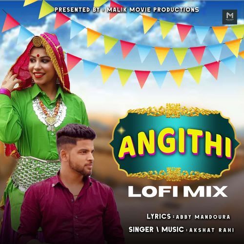 Angithi (lofi) Akshat Rahi MP3 Download