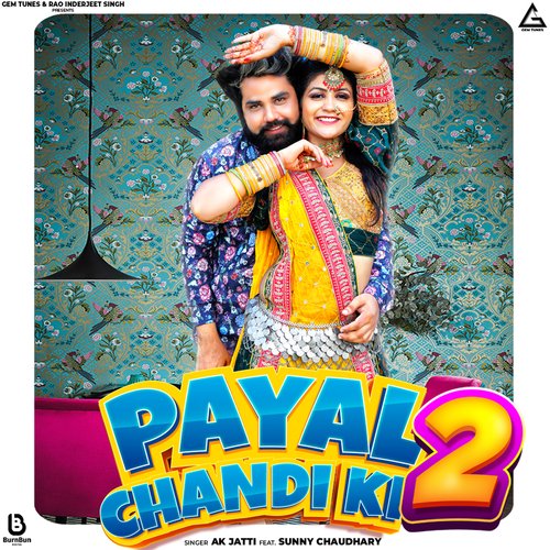 Payal Chandi Ki 2 Annu Kadyan (AK Jatti) MP3 Download