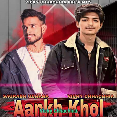 Aankh Khol Saurabh Uchana MP3 Download