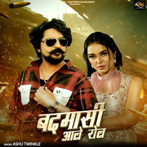 Badmashi Aale Role Ashu Twinkle MP3 Download