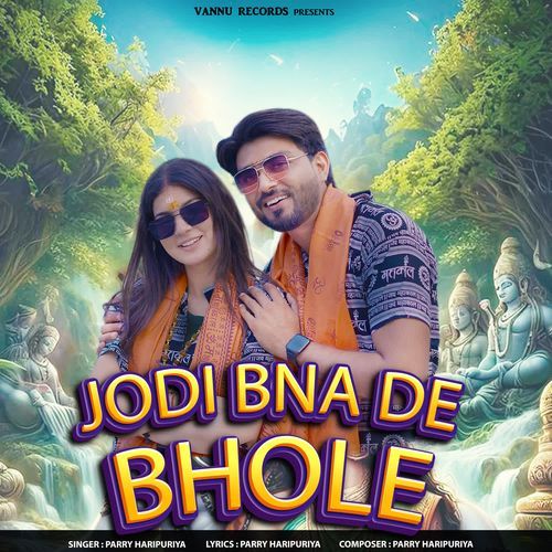 Jodi Bna De Bhole Parry Haripuriya MP3 Download