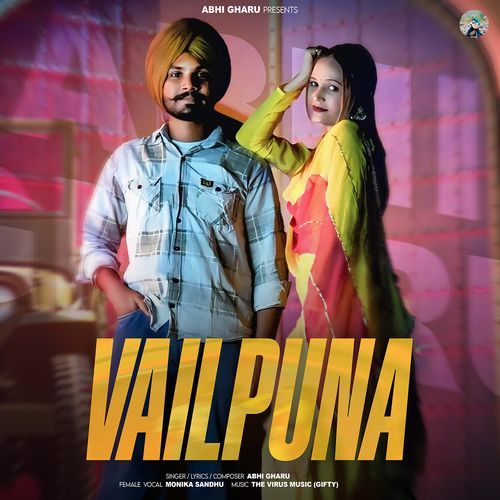 Vailpuna (feat. Monika Sandhu) Abhi Gharu MP3 Download