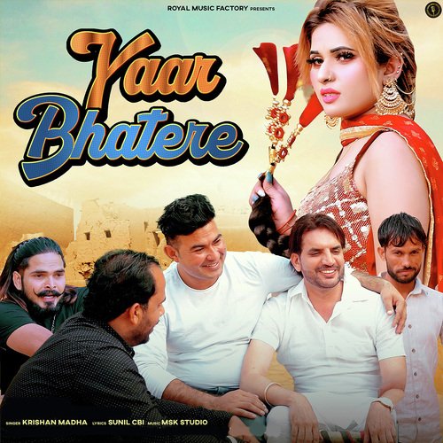 Yaar Bhatere Krishan Madha MP3 Download