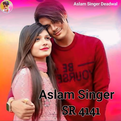 Aslam Singer SR 4141 Aslam Singer Deadwal MP3 Download