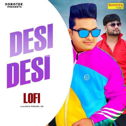 Desi Desi Raju Punjabi MP3 Download
