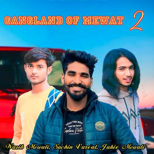 Gangland Of Mewat 2 Sachin Vardat MP3 Download
