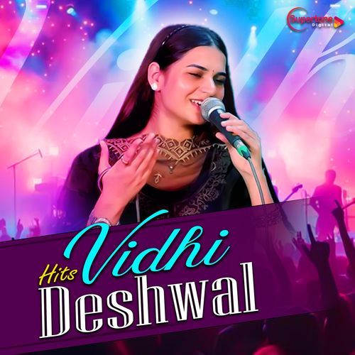 Hits of Vidhi Deshwal
