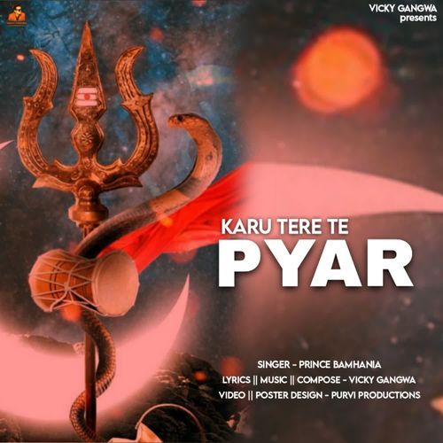 Karu Tere Te Pyar Prince Bamhania MP3 Download