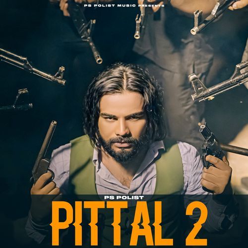 PITTAL 2 Ps Polist MP3 Download