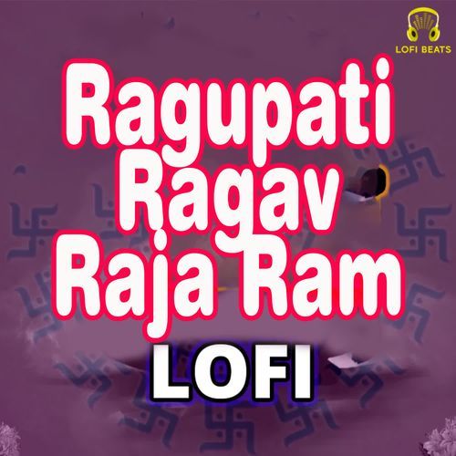 Ragupati Ragav Raja Ram LoFi Bhakat Badan Ramniwas Sunariya MP3 Download