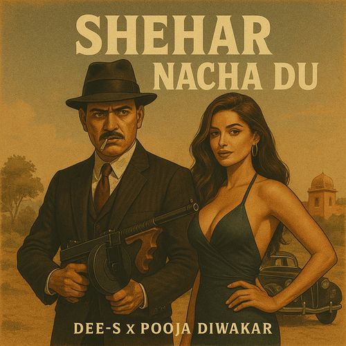 Shehar Nacha Du Pooja Diwakar MP3 Download