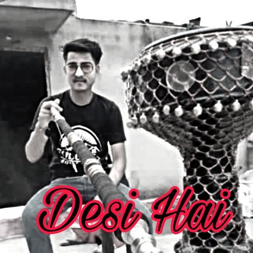 Desi Hai Dinash khatana MP3 Download