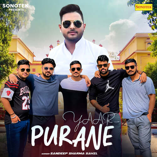 Yaar Purane Sandeep Sharma Sahil MP3 Download