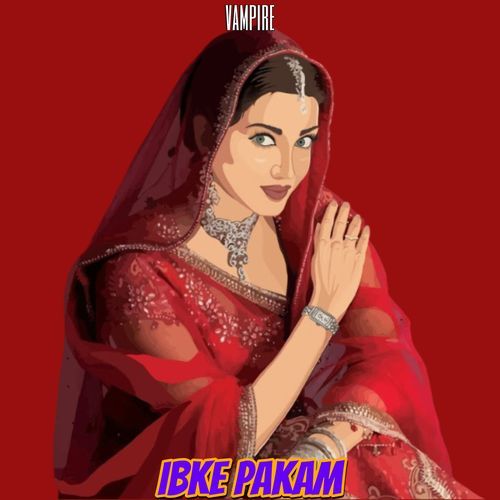 Ibke Pakam Vampire MP3 Download