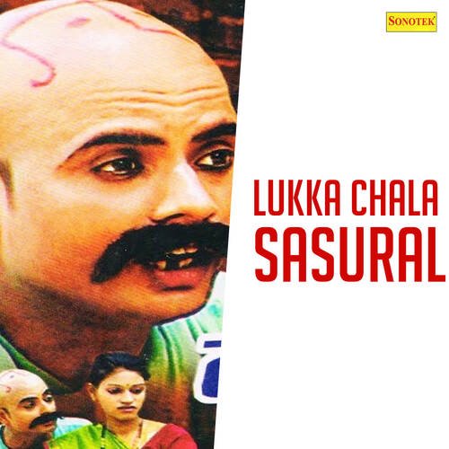 Lukka Chala Sasural Rakesh MP3 Download