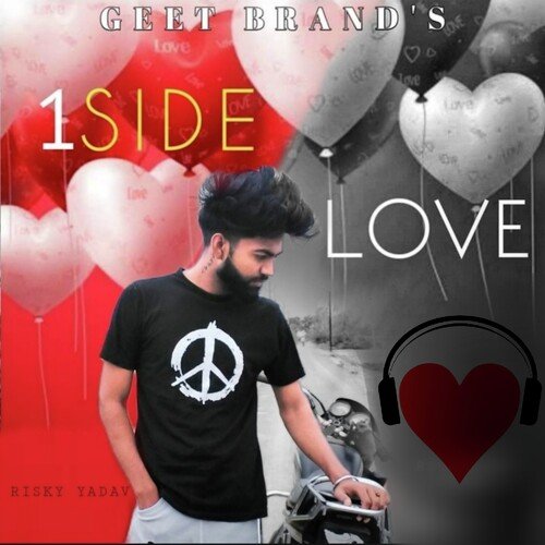 One Side Love Risky Yadav MP3 Download