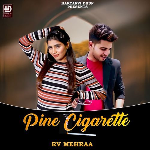 Pine Cigarette Rv Mehraa MP3 Download