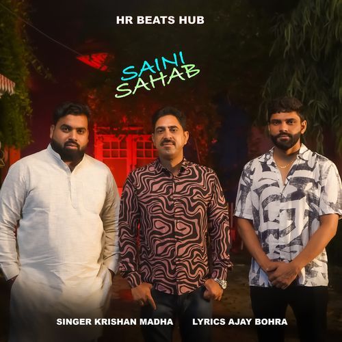 Saini Sahab Krishan Madha MP3 Download