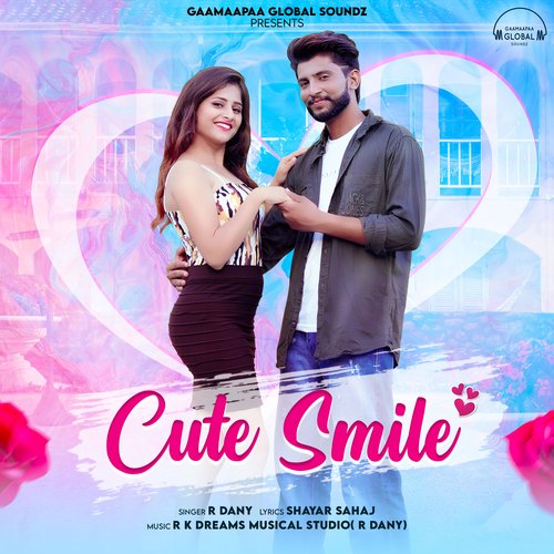 Cute Smile R Dany MP3 Download