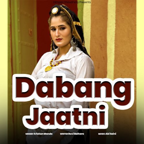 Dabang Jaatni Krishan Madha MP3 Download
