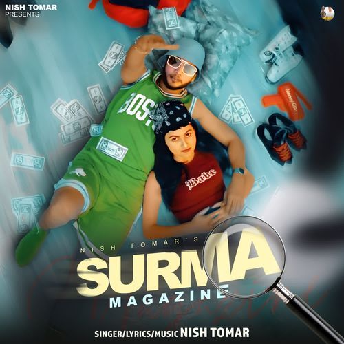Surma Magazine Nish Tomar MP3 Download