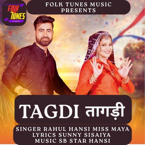 Tagdi Rahul Hansi MP3 Download