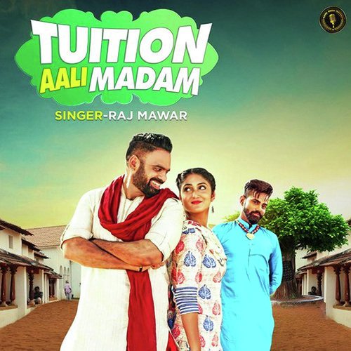 Tuition Aali Madam Raj Mawar MP3 Download