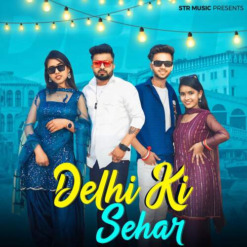 Delhi Ki Sehar Amit Baisla MP3 Download