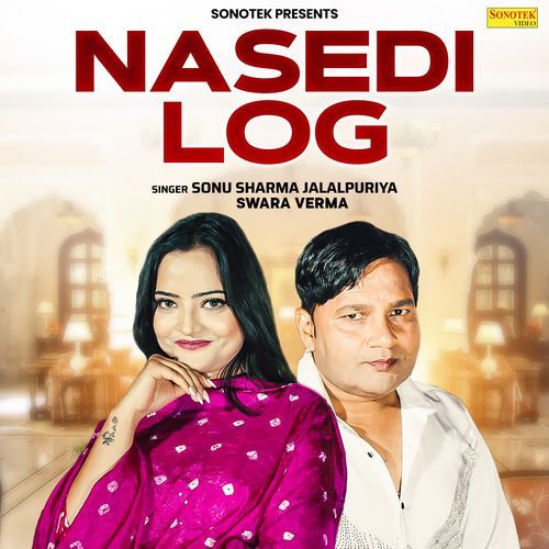 Nasedi Log Swara Verma MP3 Download