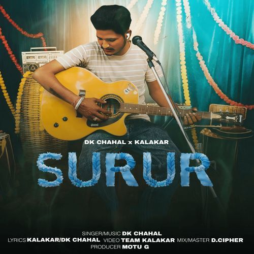 Surur Dk Chahal MP3 Download