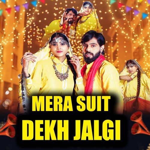Mera Suit Dekh Jalgi Shetu Bhati35 MP3 Download