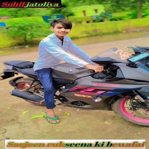 Sarjeen rukseena ki bewafai Sohil Jatoliya MP3 Download